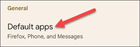 Select "Default Apps."