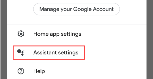 Tap "Assistant Settings."