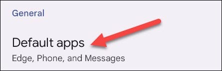 Select "Default Apps."