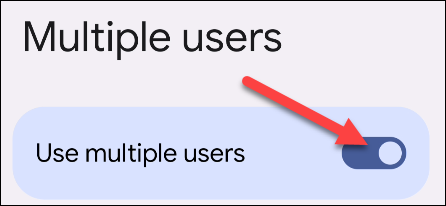 Turn on "Use Multiple Users."