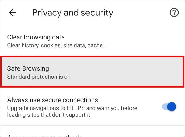 Tap on the "Safe Browsing" option