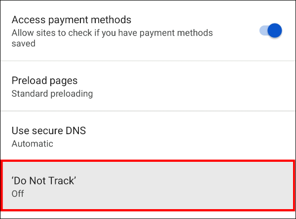 Turn on the "Do Not Track option" under "Privacy and security"