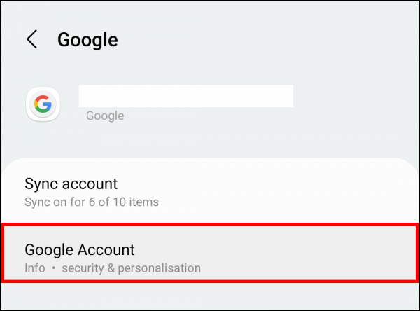 Select your Google account and tap the option that says "Google Account"