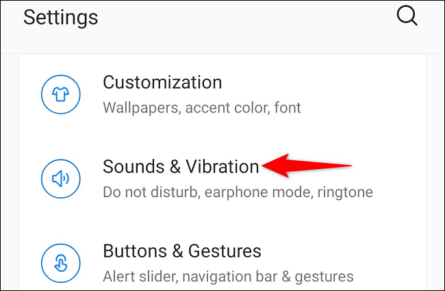 Choose "Sounds & Vibration" in Settings.